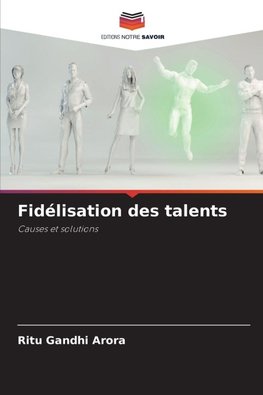 Fidélisation des talents