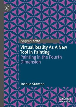 Virtual Reality As A New Tool in Painting