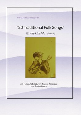 20 Traditional Folk-Songs für Ukulele (Bariton)