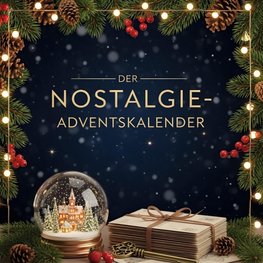 Der Nostalgie-Adventskalender