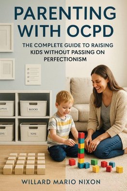Parenting With OCPD