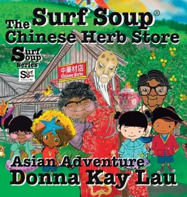 Surf Soup The Chinese Herb Store