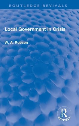 Local Government in Crisis