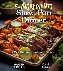 5-Ingredient Sheet Pan Dinners