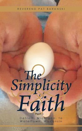 The Simplicity of Faith