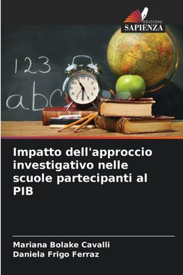 Impatto dell'approccio investigativo nelle scuole partecipanti al PIB