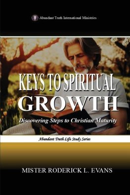 Keys to Spiritual Growth