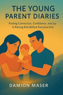 The Young Parent Diaries