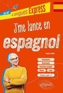 J'me lance en espagnol A1-A2