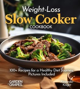 Weight-Loss Slow Cooker Cookbook