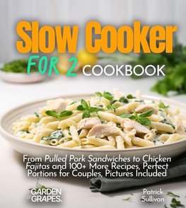 Slow cooker for 2 Cookbook