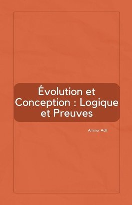 Évolution et Conception