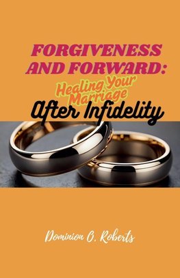 Forgiveness and Forward