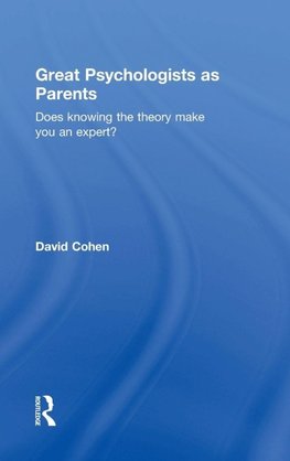 Great Psychologists as Parents