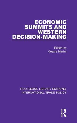 Economic Summits and Western Decision-Making