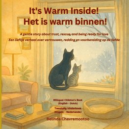 It's warm inside! / Het is warm binnen!