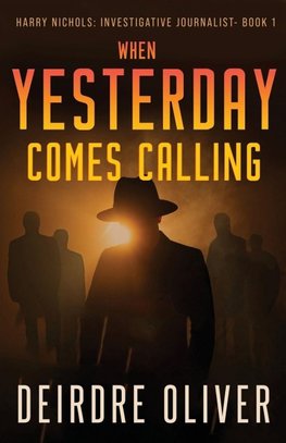 When Yesterday Comes Calling