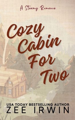 Cozy Cabin For Two (Special Edition)