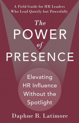 The Power of Presence