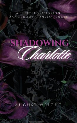 Shadowing Charlotte
