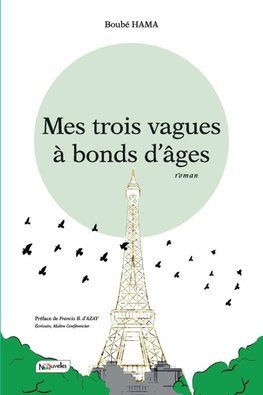 Mes trois vagues à bonds d'âges