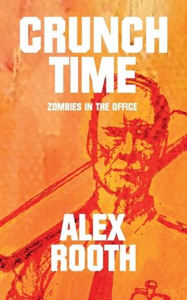 Crunch Time - Zombies in the Office