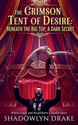 The Crimson Tent of Desire