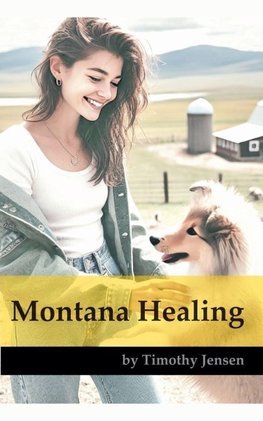 "Montana Healing"