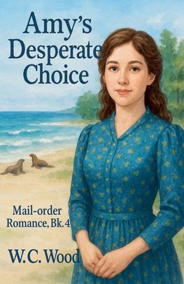 Amy's Desperate Choice