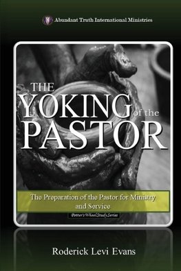 The Yoking of the Pastor