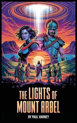 The Lights of Mount Arbel