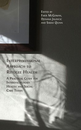 Interprofessional Approach to Refugee Health