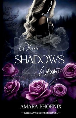 Where Shadows Whisper