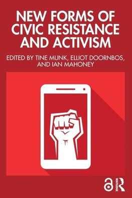 New Forms of Civic Resistance and Activism