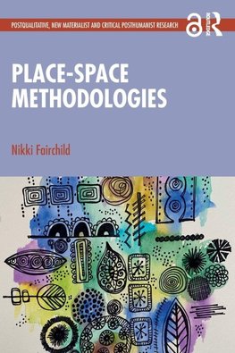 Place-space Methodologies