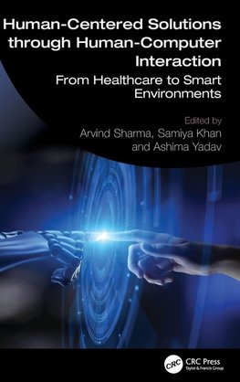 Human-Centered Solutions through Human-Computer Interaction