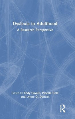 Dyslexia in Adulthood