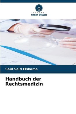 Handbuch der Rechtsmedizin