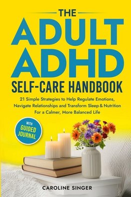 The ADHD Self-Care Handbook