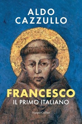 Francesco. Il primo Italiano