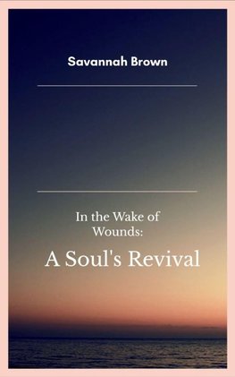 In the Wake of Wounds