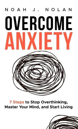 Overcome Anxiety