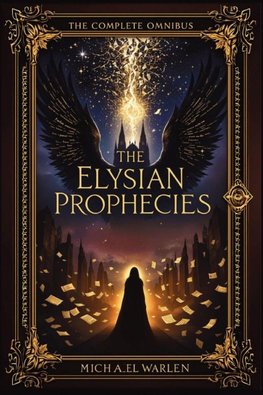 The Elysian Prophecies