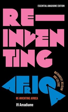 Re-Inventing Africa