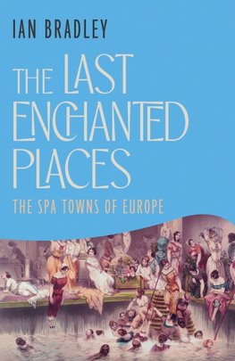 The Last Enchanted Places