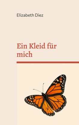 Ein Kleid für mich