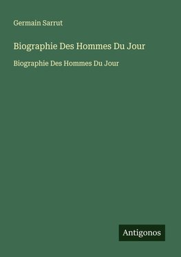 Biographie Des Hommes Du Jour