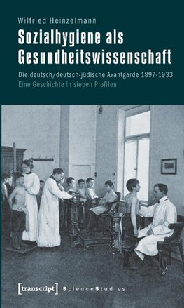 Sozialhygiene als Gesundheitswissenschaft