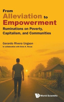 FROM ALLEVIATION TO EMPOWERMENT