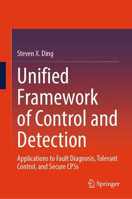 Unified Framework of Control and Detection